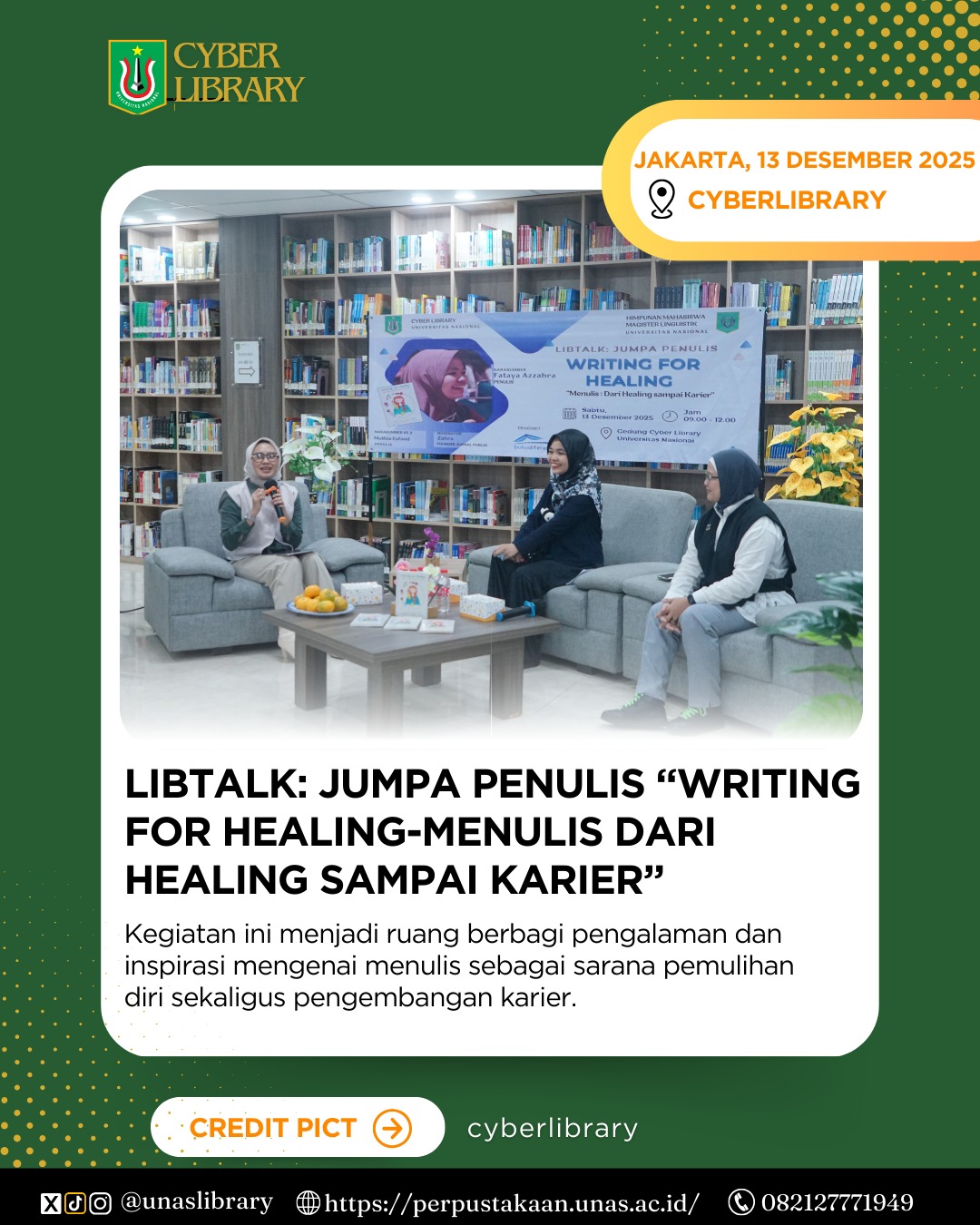 Jakarta, 13 Desember 2025 Cyber Library Universitas Nasional bersama Himpunan Mahasiswa Magister